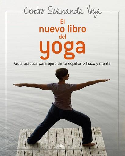 NUEVO LIBRO DEL YOGA, EL | 9788479014995 | SIVANANDA | Llibreria L'Illa - Llibreria Online de Mollet - Comprar llibres online