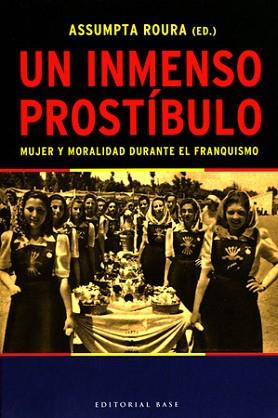 INMENSO PROSTIBULO, UN | 9788485031481 | ROURA, ASSUMPTA | Llibreria L'Illa - Llibreria Online de Mollet - Comprar llibres online