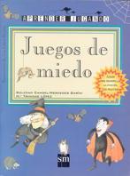 JUEGOS DE MIEDO | 9788434853089 | CANDEL, SOLEDAD | Llibreria L'Illa - Llibreria Online de Mollet - Comprar llibres online