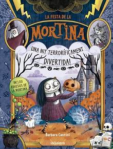 FESTA DE LA MORTINA, LA | 9788424667467 | CANTINI, BARBARA | Llibreria L'Illa - Llibreria Online de Mollet - Comprar llibres online