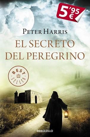 SECRETO DEL PEREGRINO, EL | 9788490624272 | HARRIS, PETER | Llibreria L'Illa - Llibreria Online de Mollet - Comprar llibres online