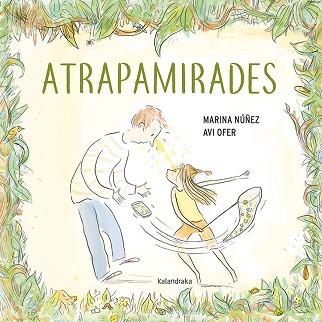 ATRAPAMIRADES | 9788416804900 | NÚÑEZ, MARINA | Llibreria L'Illa - Llibreria Online de Mollet - Comprar llibres online