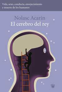 CEREBRO DEL REY, EL | 9788479018870 | ACARIN, NOLASC | Llibreria L'Illa - Llibreria Online de Mollet - Comprar llibres online