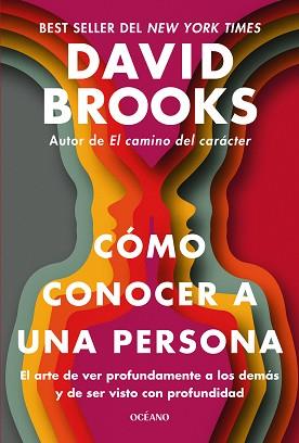 CÓMO CONOCER A UNA PERSONA | 9788449461347 | BROOKS, DAVID | Llibreria L'Illa - Llibreria Online de Mollet - Comprar llibres online