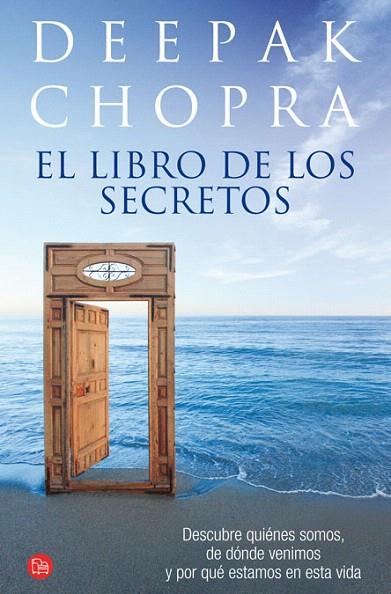 LIBRO DE LOS SECRETOS, EL | 9788466321976 | CHOPRA, DEEPAK | Llibreria L'Illa - Llibreria Online de Mollet - Comprar llibres online