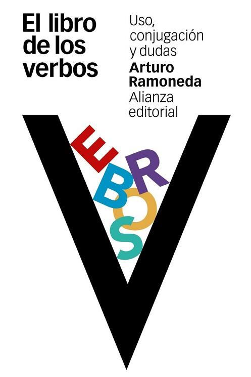 LIBRO DE LOS VERBOS, EL | 9788491041030 | RAMONEDA, ARTURO | Llibreria L'Illa - Llibreria Online de Mollet - Comprar llibres online