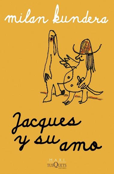 JACQUES Y SU AMO | 9788411075145 | KUNDERA, MILAN | Llibreria L'Illa - Llibreria Online de Mollet - Comprar llibres online