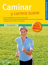 CAMINAR Y CARRERA SUAVE | 9788425518324 | BOS, KLAUS | Llibreria L'Illa - Llibreria Online de Mollet - Comprar llibres online