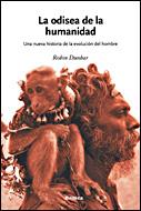 LEYENDA DE LA HUMANIDAD, LA | 9788484328797 | DUNBAR, ROBIN | Llibreria L'Illa - Llibreria Online de Mollet - Comprar llibres online