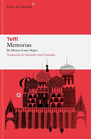 MEMORIAS | 9788410178236 | TEFFI | Llibreria L'Illa - Llibreria Online de Mollet - Comprar llibres online