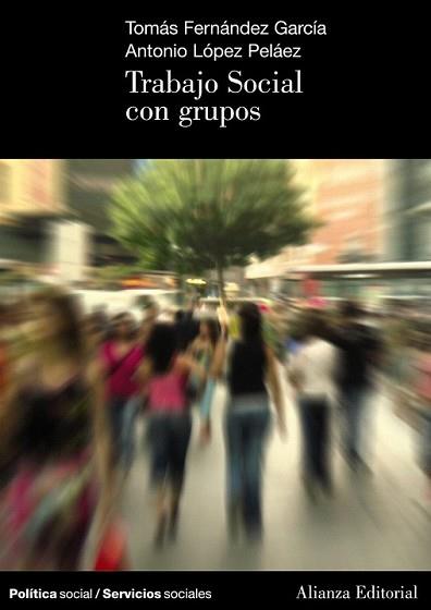 TRABAJO SOCIAL CON NIÑOS | 9788420648781 | LOPEZ PELAEZ, ANTONIO | Llibreria L'Illa - Llibreria Online de Mollet - Comprar llibres online