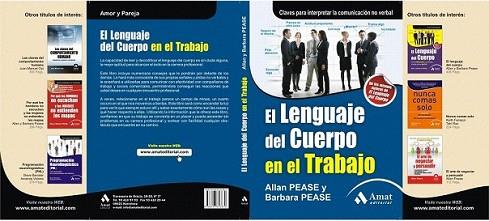 LENGUAJE DEL CUERPO EN EL TRABAJO | 9788497353830 | PEASE, ALLAN/PEASE, BARBARA | Llibreria L'Illa - Llibreria Online de Mollet - Comprar llibres online