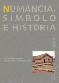 NUMANCIA SIMBOLO E HISTORIA | 9788446009344 | JIMENO MARTINEZ, ALFREDO | Llibreria L'Illa - Llibreria Online de Mollet - Comprar llibres online