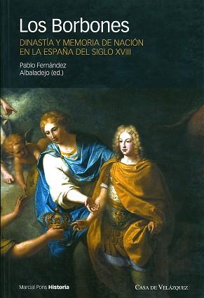 BORBONES, LOS | 9788495379368 | FERNANDEZ ALBALADEJO, PABLO | Llibreria L'Illa - Llibreria Online de Mollet - Comprar llibres online