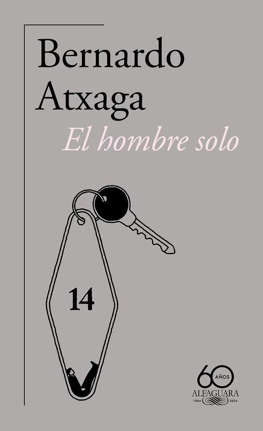 HOMBRE SOLO, EL | 9788420478906 | ATXAGA, BERNARDO | Llibreria L'Illa - Llibreria Online de Mollet - Comprar llibres online