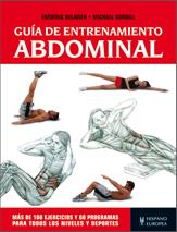 GUÍA DE ENTRENAMIENTO ABDOMINAL | 9788425520105 | DELAVIER, FRÉDÉRIC/GUNDILL, MICHAEL | Llibreria L'Illa - Llibreria Online de Mollet - Comprar llibres online