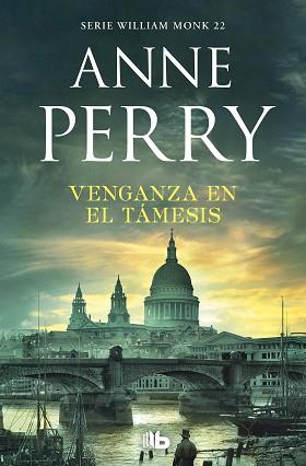 VENGANZA EN EL TÁMESIS  | 9788490709153 | PERRY, ANNE | Llibreria L'Illa - Llibreria Online de Mollet - Comprar llibres online