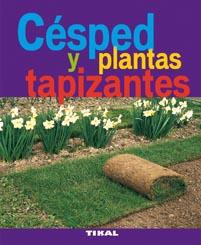 CESPED Y PLANTAS TAPIZANTES | 9788492678914 | BOUDASSOU, BÉNÉDICTE | Llibreria L'Illa - Llibreria Online de Mollet - Comprar llibres online