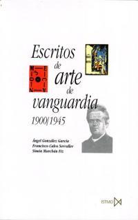 ESCRITOS DE ARTE DE VANGUARDIA | 9788470903571 | CALVO SERRALLER, FRANCISCO | Llibreria L'Illa - Llibreria Online de Mollet - Comprar llibres online