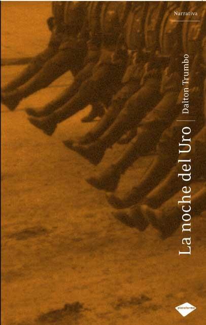 NOCHE DEL URANO, LA | 9788496981133 | TRUMBO, DALTON | Llibreria L'Illa - Llibreria Online de Mollet - Comprar llibres online