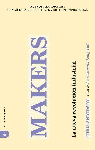 MAKERS | 9788496627703 | ANDERSON, CHRIS | Llibreria L'Illa - Llibreria Online de Mollet - Comprar llibres online