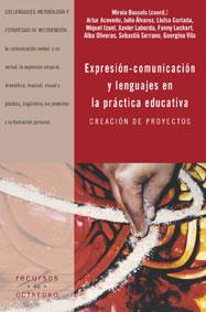 EXPRESION-COMUNICACION Y LENGUAJES EN LA PRACTICA EDUCATIVA | 9788480635943 | VARIOS | Llibreria L'Illa - Llibreria Online de Mollet - Comprar llibres online