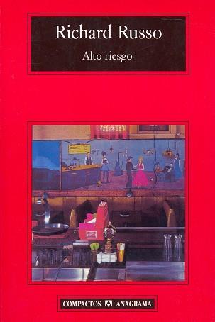 ALTO RIESGO | 9788433967299 | RUSSO, RICHARD | Llibreria L'Illa - Llibreria Online de Mollet - Comprar llibres online