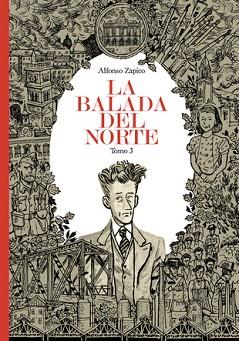 BALADA DEL NORTE 3, LA | 9788417575472 | ZAPICO, ALFONSO | Llibreria L'Illa - Llibreria Online de Mollet - Comprar llibres online