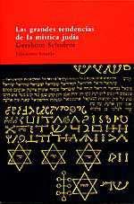 GRANDES TENDENCIAS DE LA MISTICA JUDIA, LAS | 9788478443130 | SCHOLEM, GERHOM | Llibreria L'Illa - Llibreria Online de Mollet - Comprar llibres online