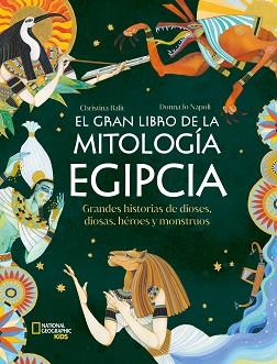 GRAN LIBRO DE LA MITOLOGÍA EGIPCIA, EL | 9788482989990 | NAPOLI, DONNA JO | Llibreria L'Illa - Llibreria Online de Mollet - Comprar llibres online