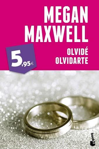 OLVIDÉ OLVIDARTE | 9788408123811 | MAXWELL, MEGAN | Llibreria L'Illa - Llibreria Online de Mollet - Comprar llibres online