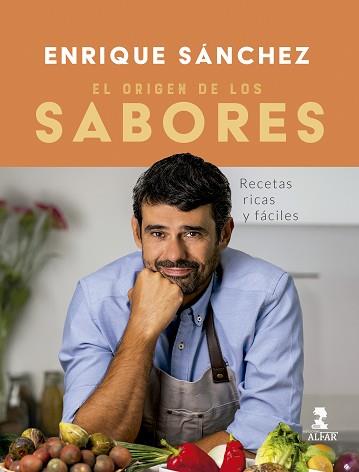 ORIGEN DE LOS SABORES, EL | 9788410286085 | SÁNCHEZ GUTIÉRREZ, ENRIQUE