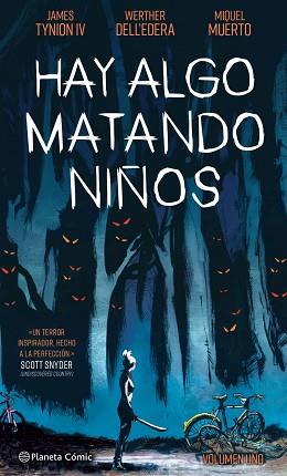 HAY ALGO MATANDO NIÑOS Nº 01 | 9788413416441 | TYNION IV, JAMES/DELL'EDERA, WERTHER | Llibreria L'Illa - Llibreria Online de Mollet - Comprar llibres online