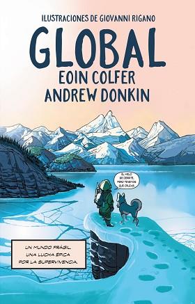 GLOBAL  | 9788411480758 | COLFER, EOIN/DONKIN, ANDREW | Llibreria L'Illa - Llibreria Online de Mollet - Comprar llibres online