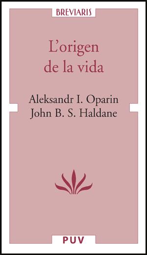 ORIGEN DE LA VIDA, L' | 9788437064345 | OPARIN, ALESKSANDR I. | Llibreria L'Illa - Llibreria Online de Mollet - Comprar llibres online