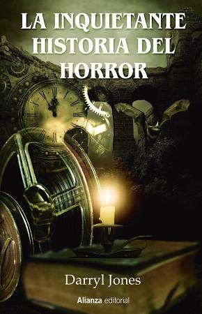 INQUIETANTE HISTORIA DEL HORROR, LA | 9788413625324 | JONES, DARRYL | Llibreria L'Illa - Llibreria Online de Mollet - Comprar llibres online