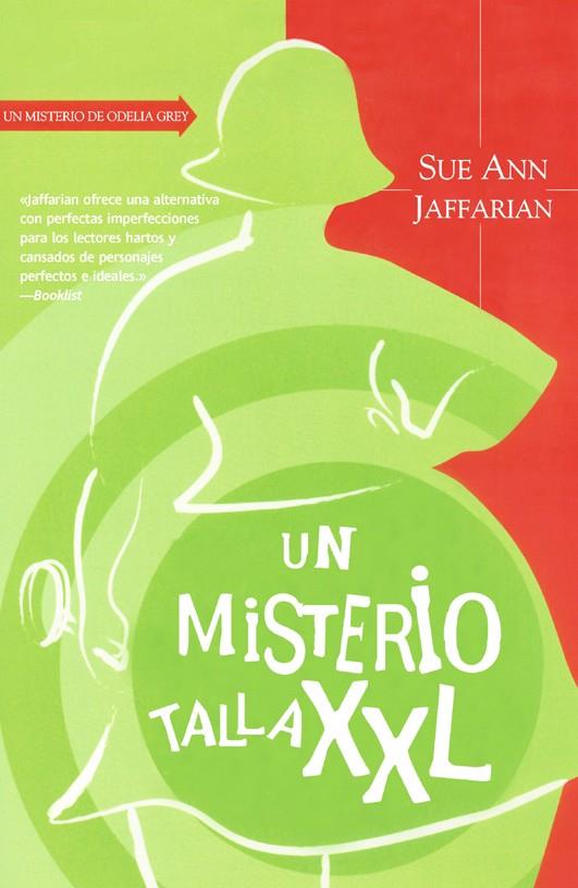 MISTERIO TALLA XXL, UN | 9788498006414 | JAFFARIAN, SUE ANN | Llibreria L'Illa - Llibreria Online de Mollet - Comprar llibres online