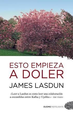 ESTO EMPIEZA A DOLER | 9788492723676 | LASDUN, JAMES | Llibreria L'Illa - Llibreria Online de Mollet - Comprar llibres online