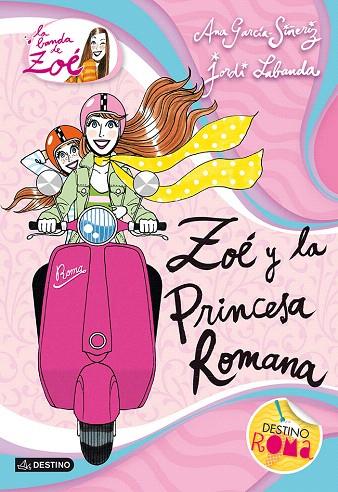 ZOÉ Y LA PRINCESA ROMANA | 9788408038276 | GARCÍA-SIÑERIZ, ANA | Llibreria L'Illa - Llibreria Online de Mollet - Comprar llibres online