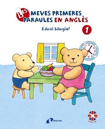 MEVES PRIMERES PARAULES EN ANGLÉS, 1. EDICIÓ BILINGÜE! | 9788499064420 | BRUZZONE, CATHERINE | Llibreria L'Illa - Llibreria Online de Mollet - Comprar llibres online