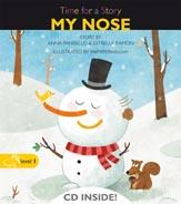 TIME FOR A STORY: MY NOSE (LEVEL 1) | 9788498256086 | PANISELLO, ANNA  ESTRELLA, RAMON | Llibreria L'Illa - Llibreria Online de Mollet - Comprar llibres online