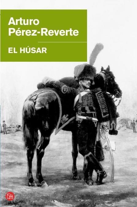 HUSAR, EL (BUTXACA FG) | 9788466307222 | PEREZ-REVERTE, ARTURO | Llibreria L'Illa - Llibreria Online de Mollet - Comprar llibres online