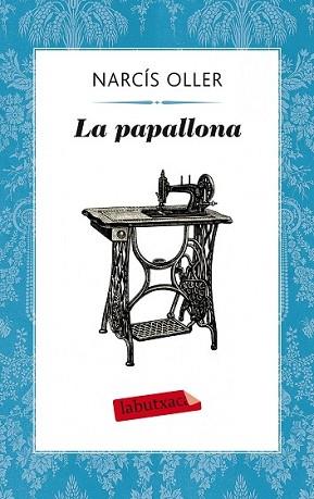 PAPALLONA, LA | 9788499308357 | OLLER, NARCIS | Llibreria L'Illa - Llibreria Online de Mollet - Comprar llibres online