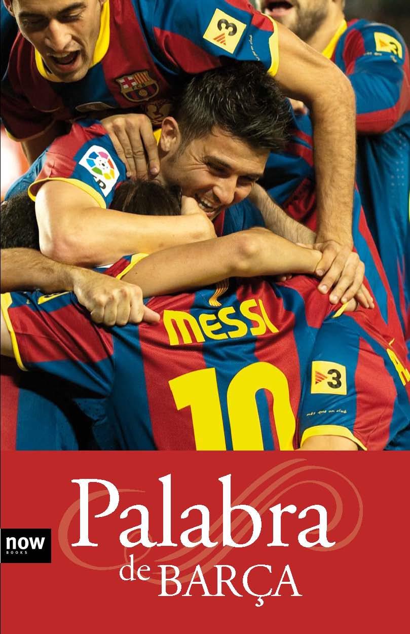 PALABRA DE BARÇA | 9788493786946 | TORRES, X / PADRÓ, S / COTRINA, J. | Llibreria L'Illa - Llibreria Online de Mollet - Comprar llibres online