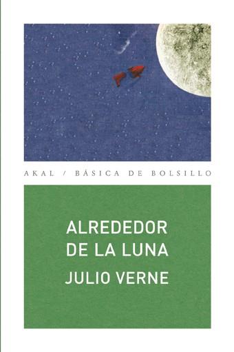 ALREDEDOR DE LA LUNA | 9788446028642 | VERNE, JULIO | Llibreria L'Illa - Llibreria Online de Mollet - Comprar llibres online