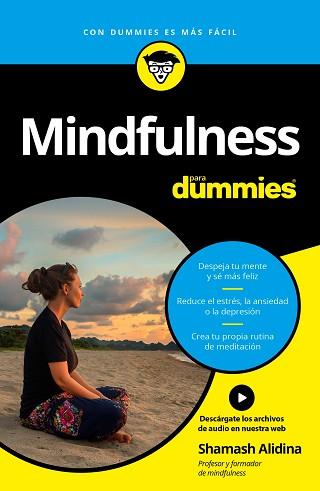 MINDFULNESS PARA DUMMIES | 9788432903151 | ALIDINA, SHAMASH | Llibreria L'Illa - Llibreria Online de Mollet - Comprar llibres online