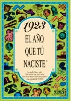 1923 EL AÑO QUE TU NACISTE | 9788488907608 | COLLADO BASCOMPTE, ROSA | Llibreria L'Illa - Llibreria Online de Mollet - Comprar llibres online