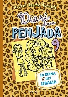 DIARI D'UNA PENJADA 9. LA REINA DEL DRAMA | 9788416520190 | RENÉE RUSSELL, RACHEL | Llibreria L'Illa - Llibreria Online de Mollet - Comprar llibres online