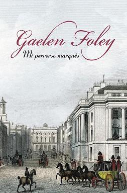 MI PERVERSO MARQUES | 9788401383106 | FOLEY, GAELEN