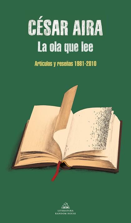 OLA QUE LEE, LA | 9788439739418 | AIRA, CÉSAR | Llibreria L'Illa - Llibreria Online de Mollet - Comprar llibres online